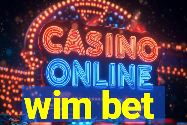 wim bet
